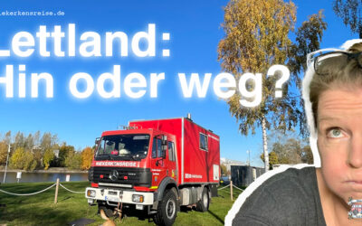 Camping Lettland: Hin oder weg?