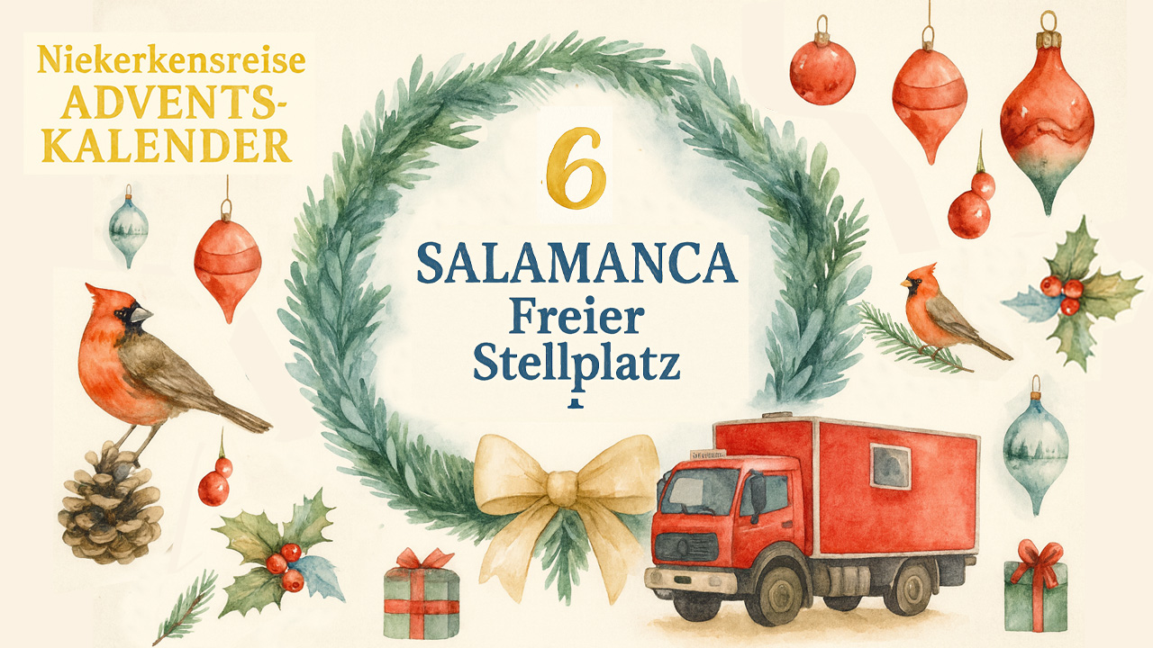 Wohnmobil Adventskalender-6 Weihnachtliches Aquarellmotiv des Niekerkensreise-Adventskalenders mit Kranz und der Zahl 6, dem Schriftzug ‚Salamanca - Freier Stellplatz‘, roten Kardinalvögeln, Weihnachtsschmuck, Geschenken und einem roten Wohnmobil.