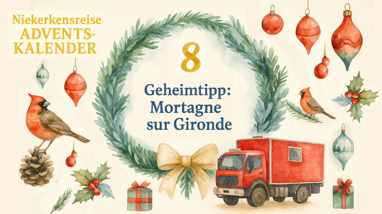 Wohnmobil-Adventskalender-8 Weihnachtliches Aquarell-Motiv des Niekerkensreise-Adventskalenders mit Kranz und Zahl 8, dem Schriftzug ‚Geheimtipp: Mortagne sur Gironde, roten Kardinalvögeln, Christbaumkugeln, Geschenken und einem roten Wohnmobil.