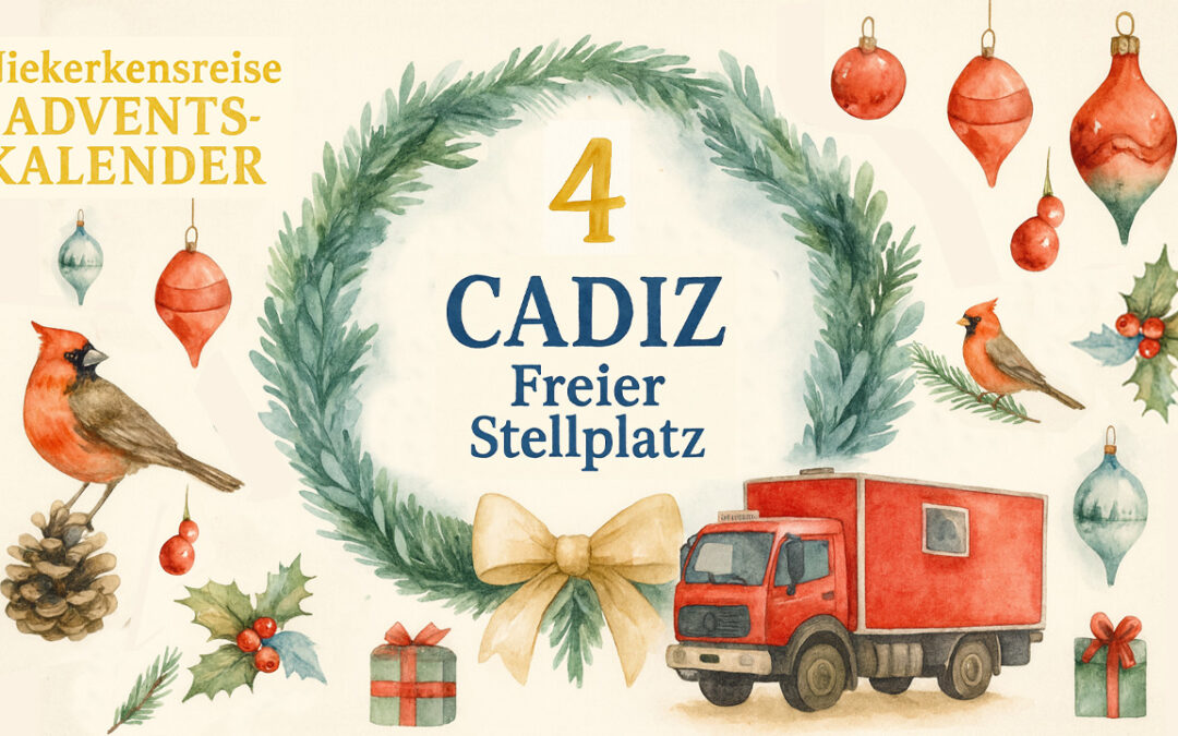🎄 Vanlife Adventskalender Türchen #4: Kostenloser Stellplatz direkt am Strand von Cádiz 🇪🇸🌊🚒