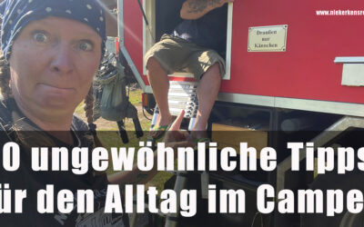 Leben im Wohnmobil: 10 einfache Tipps, die unseren Camper-Alltag wirklich erleichtern