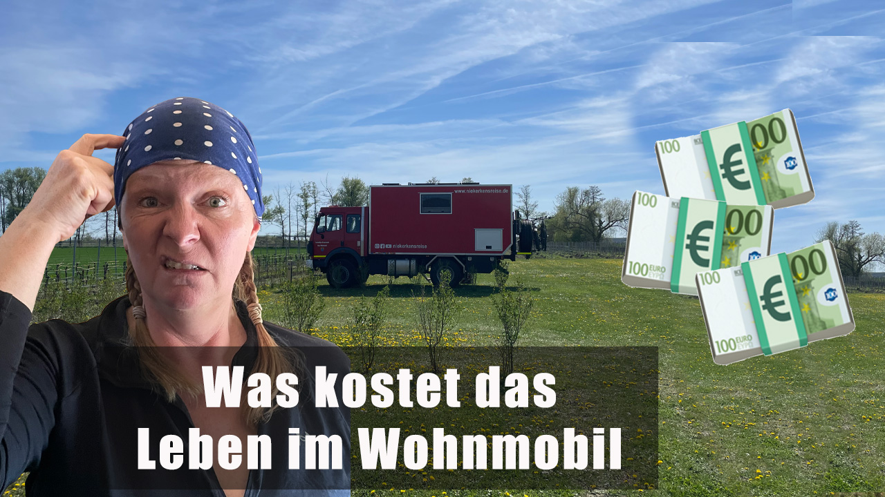 Was kostet leben im Wohnmobil Anja kratzt sich am Kopf. Schrift: Was kostet Leben im Wohnmobil?