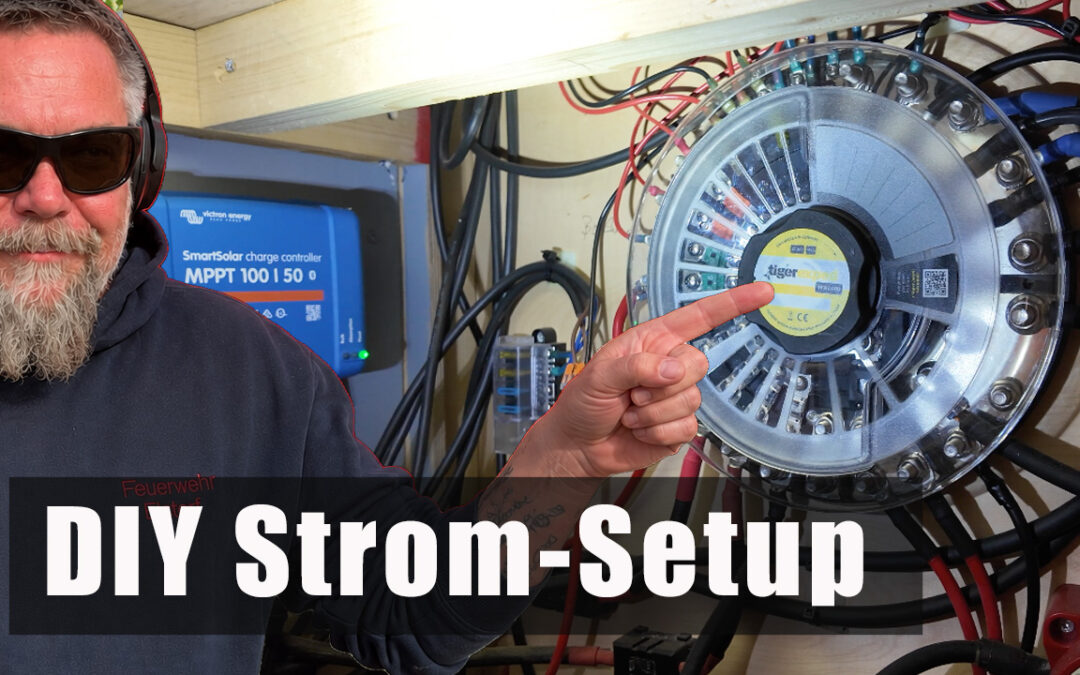 Wie viel Strom braucht man wirklich im Camper? Unser Strom-Setup im Wohnmobil