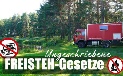 Freistehen mit Wohnmobil, Van und Expeditionsmobil: Die 10+1 wichtigsten Regeln